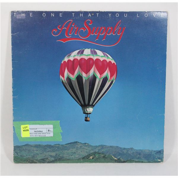 AIR SUPPLY THE ONE THAT YOU LOVE VINYL RECORD FAIR