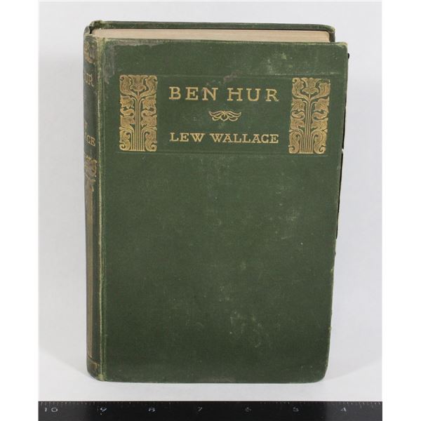 ANTIQUE COPY OF BEN-HUR A TALE OF CHRIST BY LEW WA