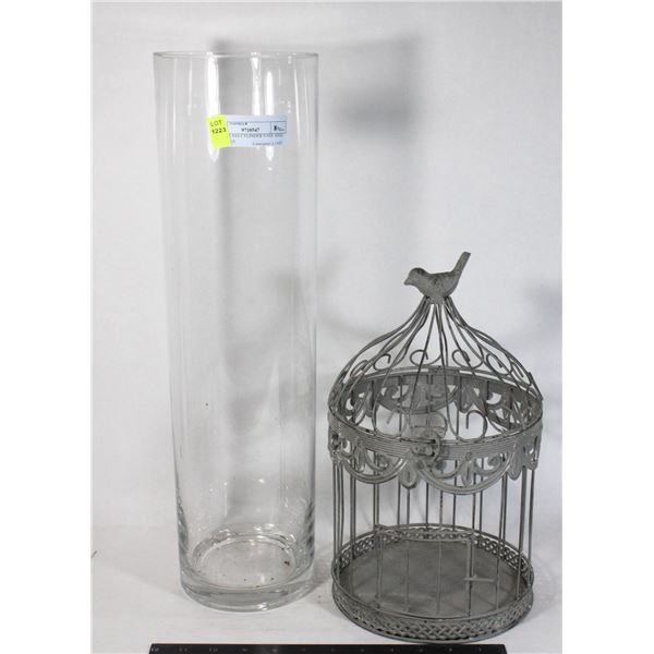 TALL GLASS CYLINDER VASE AND BIRDCAGE