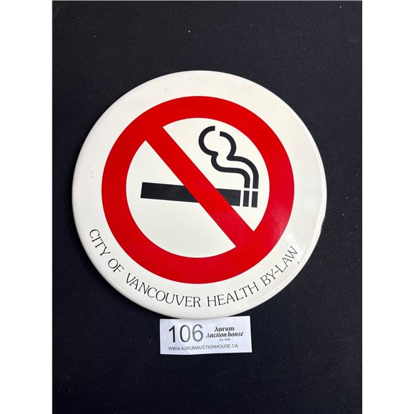 Vintage Porcelain City of Vancover No Smoking Sign