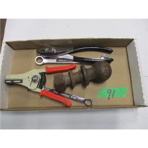 2" BALL, WIRE STRIPPER, WRENCHES, PLIERS