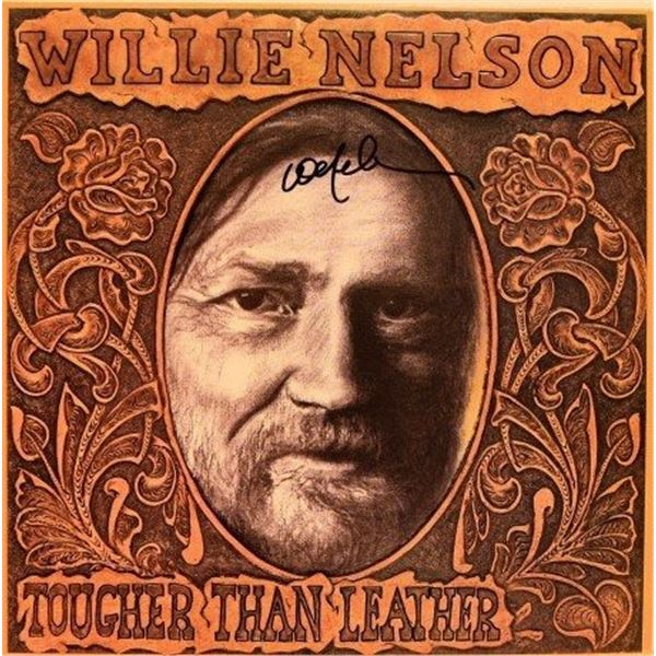 Willie Nelson signed Tougher Than Leather album