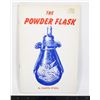 Image 1 : #1459 The Powder Flask Miltary Reference Guide