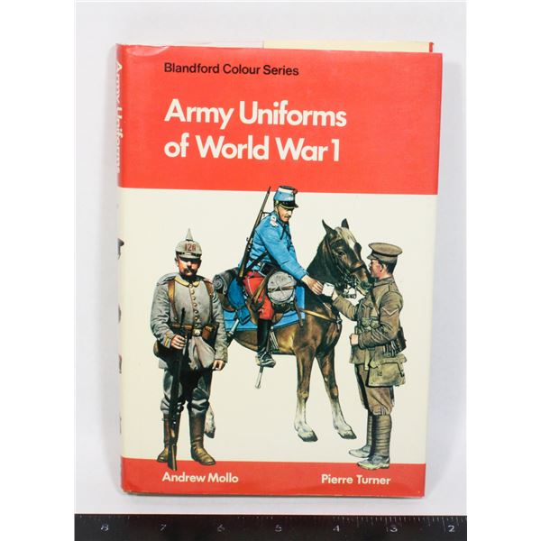 #1461 Army Uniforms of World War 1 Reference Book