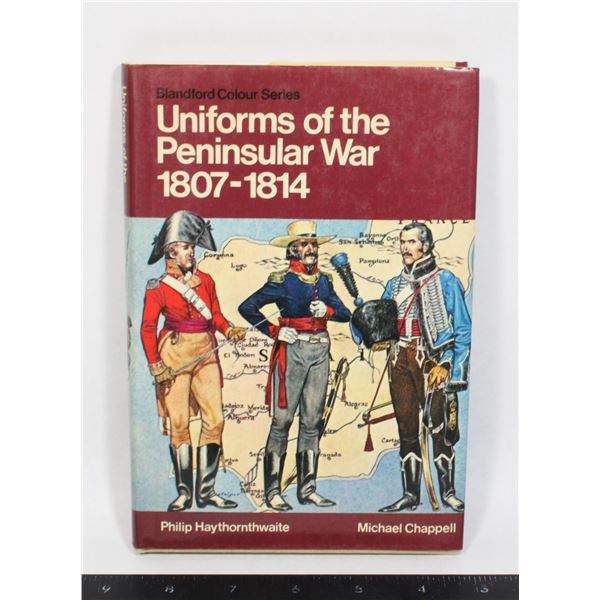 #1462 Uniforms of the Penninsular War 1807-1814