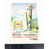 Image 1 : #1499 1958 British Columbia Centennial Postcard