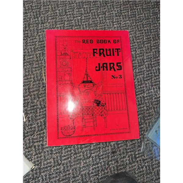 The Red Book of Fruit Jars No. 3 by Alice M. Creswick