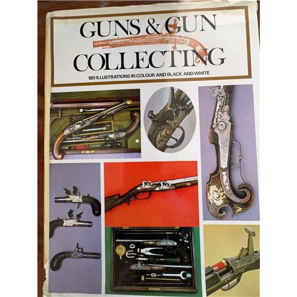 Guns & Gun Collecting Illustrated Reference Book