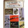 Image 1 : Guns & Gun Collecting Illustrated Reference Book