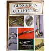 Image 2 : Guns & Gun Collecting Illustrated Reference Book