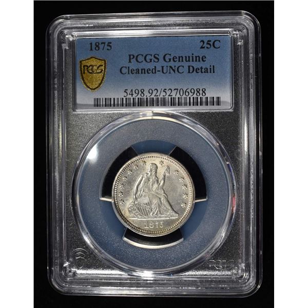 1875 LIBERTY SEATED QUARTER PCGS GENUINE