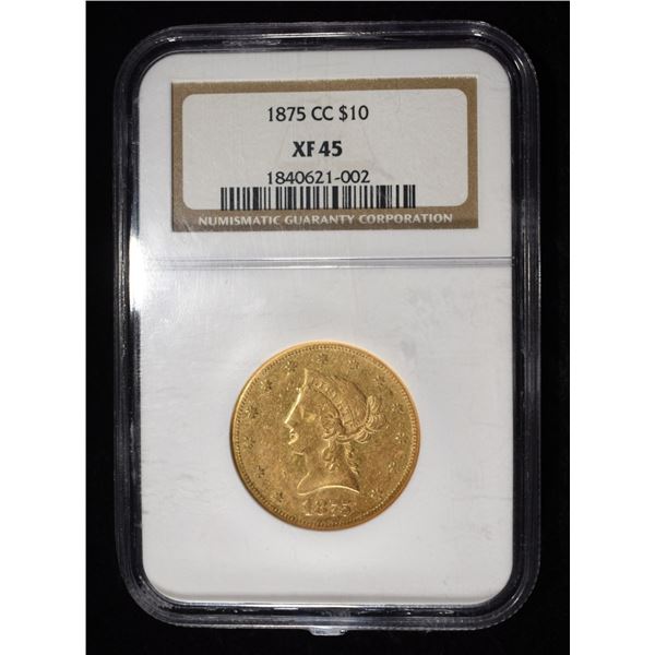 1875-CC $10 GOLD LIBERTY NGC XF-45