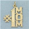 Image 1 : #1 Mom Charm or Pendant in 14k Yellow Gold
