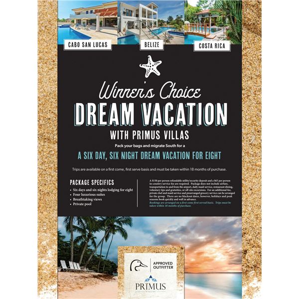 Winner's Choice Dream Vacation for 8