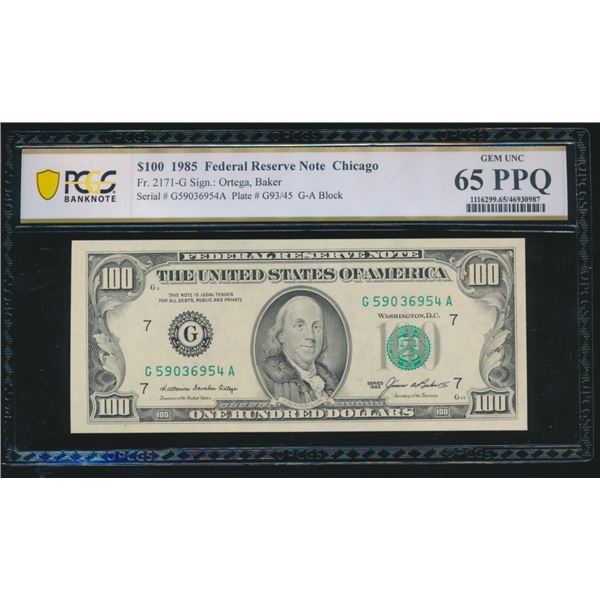1985 $100 Chicago FRN PCGS 65PPQ