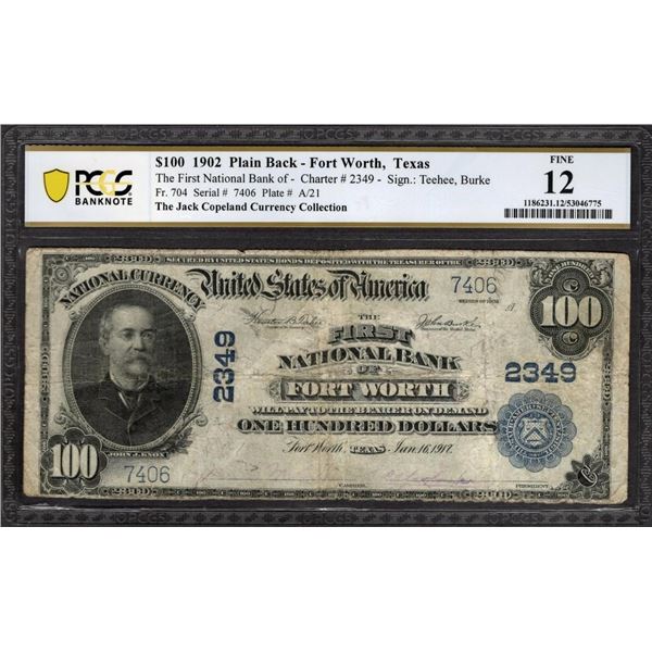 1902 $100 Fort Worth TX National PCGS 12