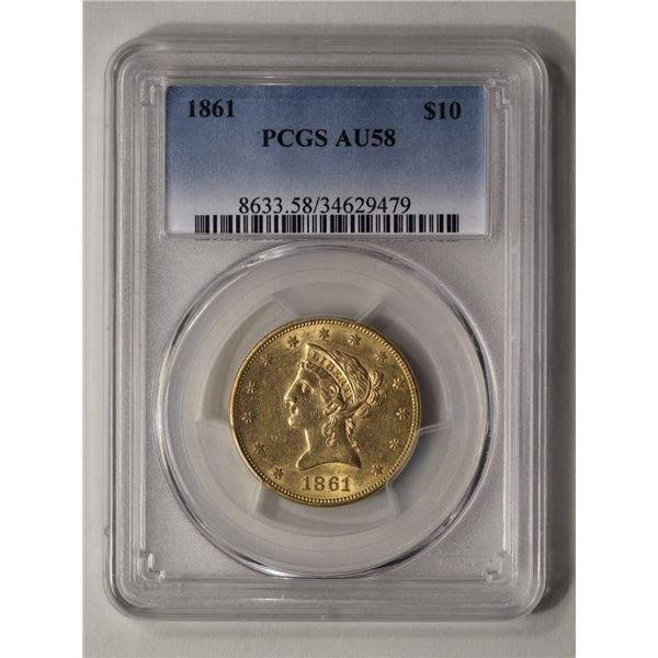 1861 $10 Liberty Head Eagle Gold Coin PCGS AU58