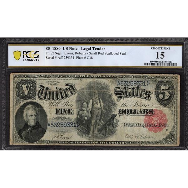 1880 $5 Legal Tender Note PCGS 15