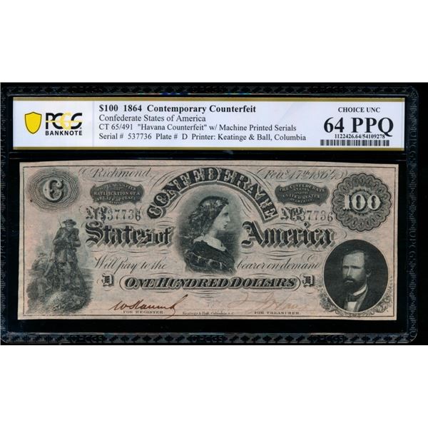1864 $100 CT-65 Counterfeit Confederate PCGS 64PPQ