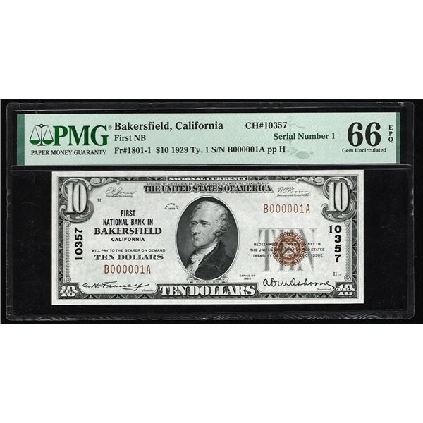 1929 $10 Serial 1 Bakersfield CA National PMG 66EPQ