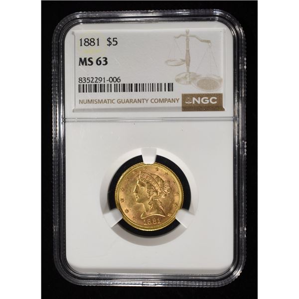 1881 $5 LIBERTY GOLD NGC MS63
