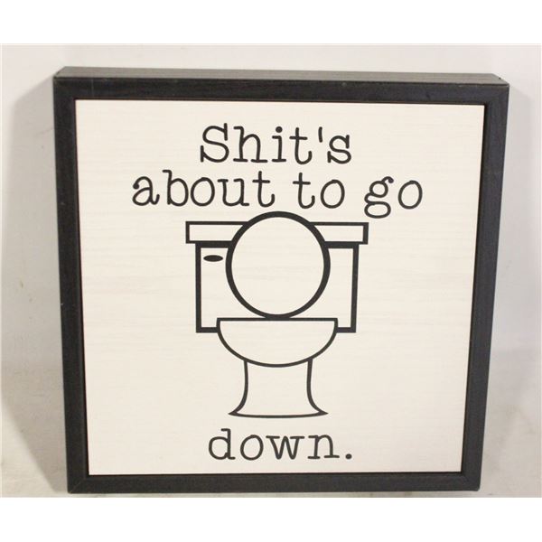 SHTS ABOUT TO GO DOWN WALL ART