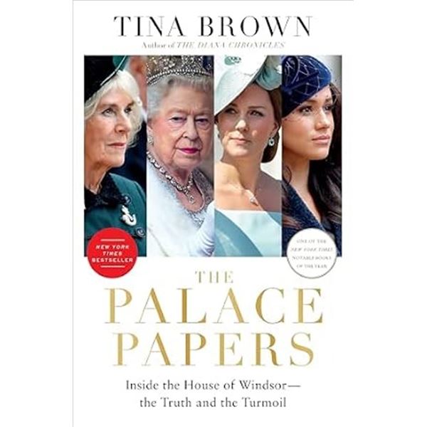 NEW THE PALACE PAPERS BY TINA BROWN