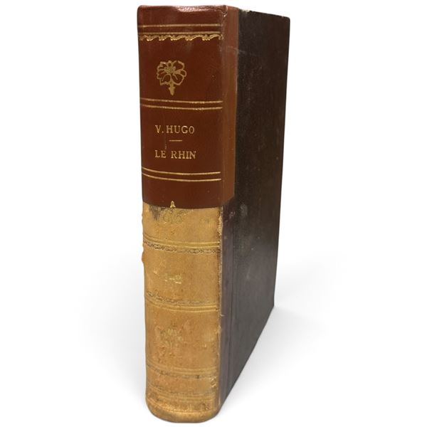 Victor Hugo Le Rhin, Tome I, 1845 Jules Renouard Edition in Quarter Leather