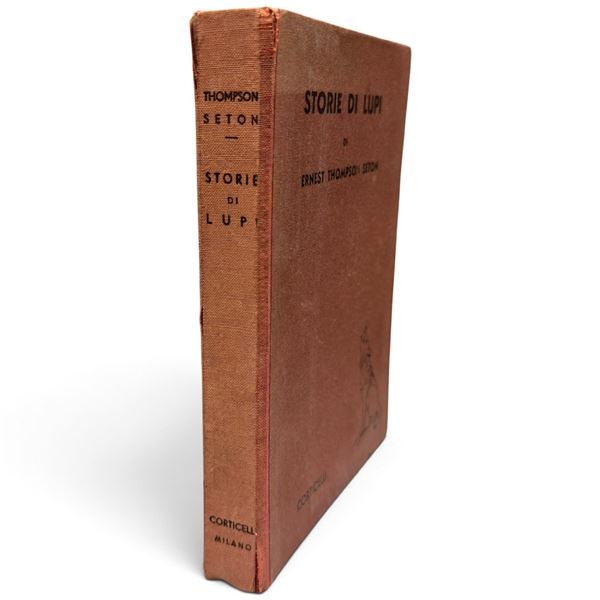 Ernest Thompson Seton, Storie di lupi e di altre bestie, Italian Illustrated Edition, 1937