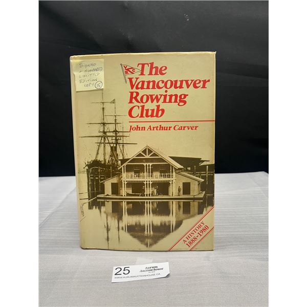 Signed + Numbered  Copybook The Vancouver Rowing Club
