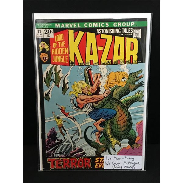 KA-ZAR #12 1ST APP MAN-THING - MARVEL COMICS