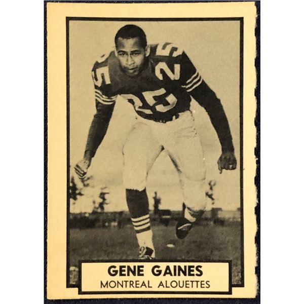1962 O-PEE-CHEE CFL - GENE GAINES (HOF) ROOKIE CARD