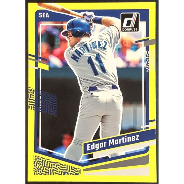 2023 DONRUSS YELLOW PARALLEL EDGAR MARTINEZ (HOF)
