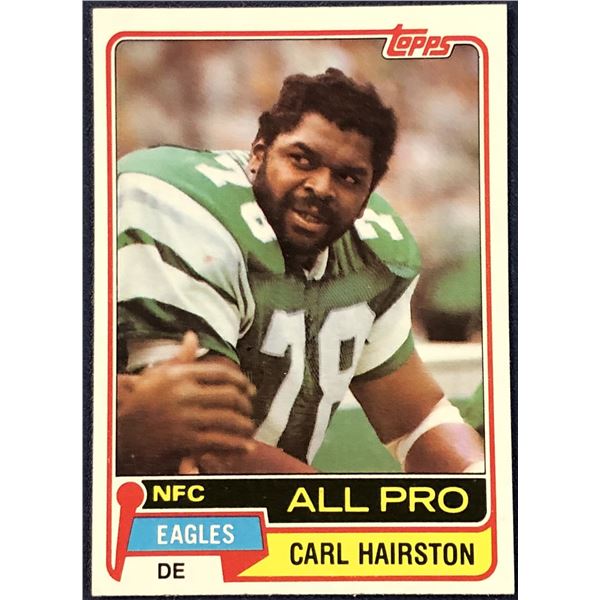 1981 TOPPS NFL FOOTBALL CARL HAIRSTON