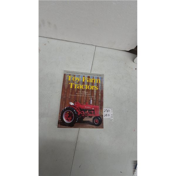 "Toy Farm Tractors" Book by Bill Vossler, Photos by Andy Kraushaar, Paperback