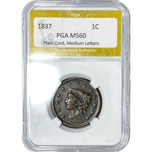1837 Coronet Head Large Cent PGA MS60 Plain Cord, Medium Date