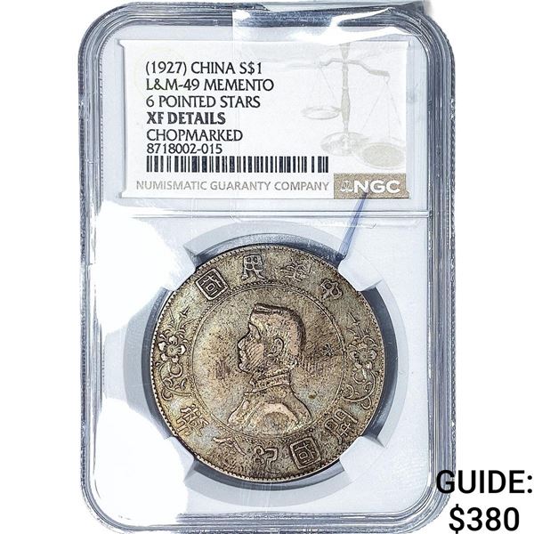 1927 China Silver $1 Momento Chopmarked NGC XF Details