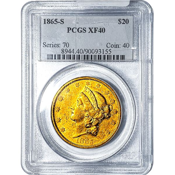 1865-S $20 Gold Double Eagle PCGS XF40