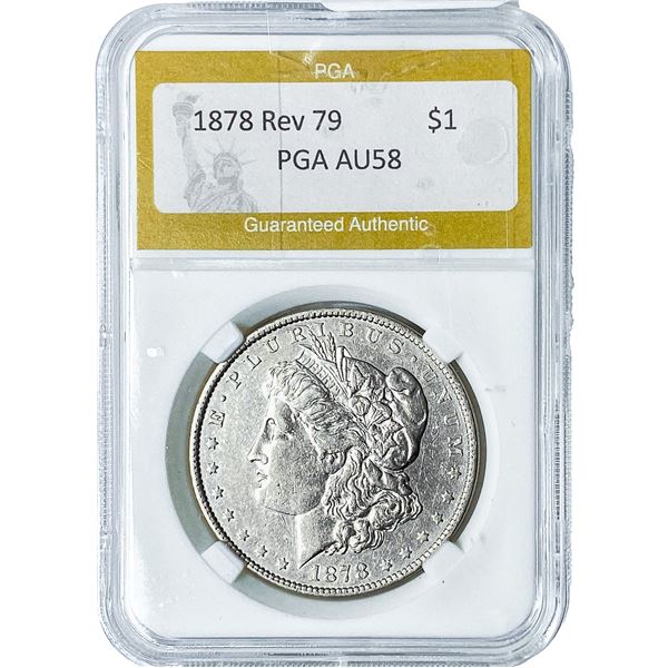 1878 Rev 79 Morgan Silver Dollar PGA AU58