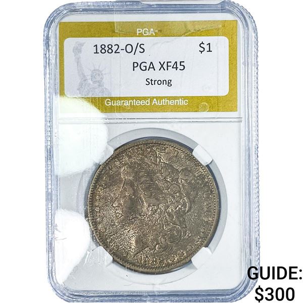 1882-O/S Morgan Silver Dollar PGA XF45 Strong