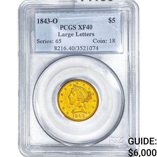 1843-O $5 Gold Half Eagle PCGS XF40