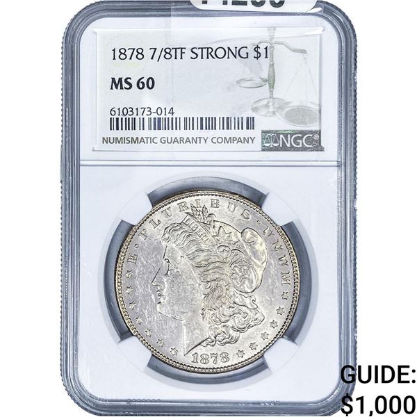 1878 Morgan Silver Dollar NGC MS60