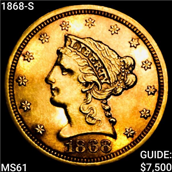 1868-S $2.50 Gold Quarter Eagle UNCIRCULATED