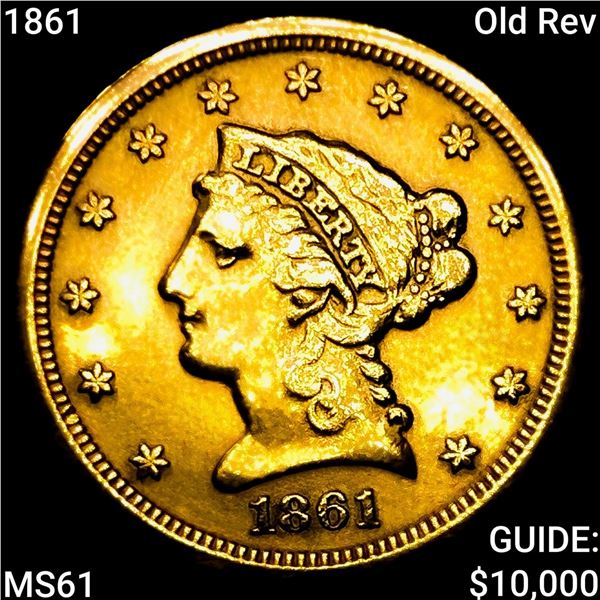 1861 Old Rev $2.50 Gold Quarter Eagle UNCIRCULATED