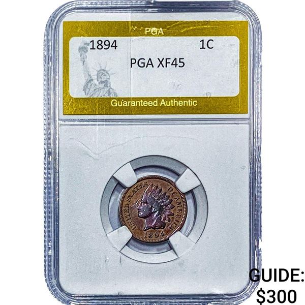 1894 Indian Head Cent PGA XF45