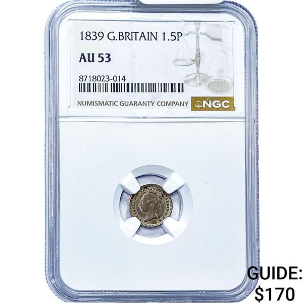 1839 Great Britian Silver 1.5 Pence NGC AU53