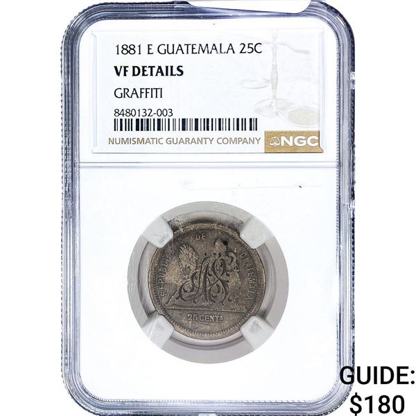 1881 Guatemala Silver 25 Centavos NGC VF Details