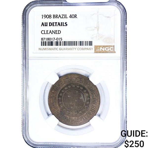 1908 Brazil Copper 40 Reis NGC AU Details