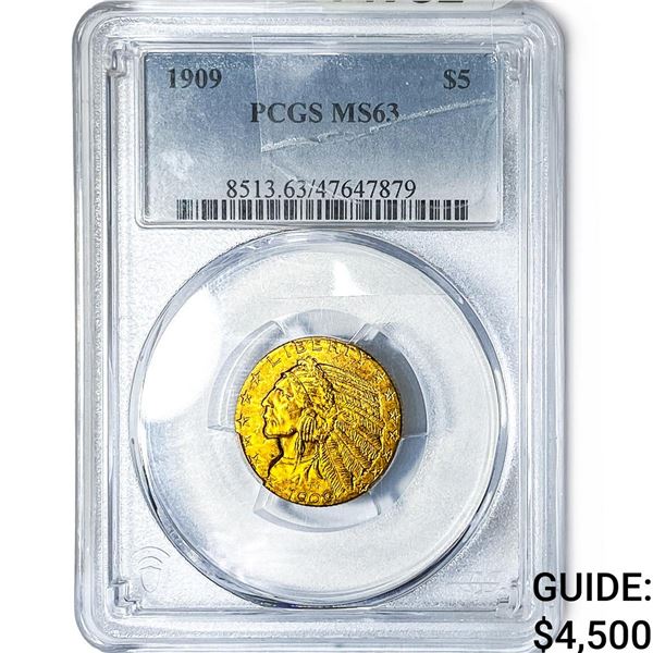 1909 $5 Gold Half Eagle PCGS MS63