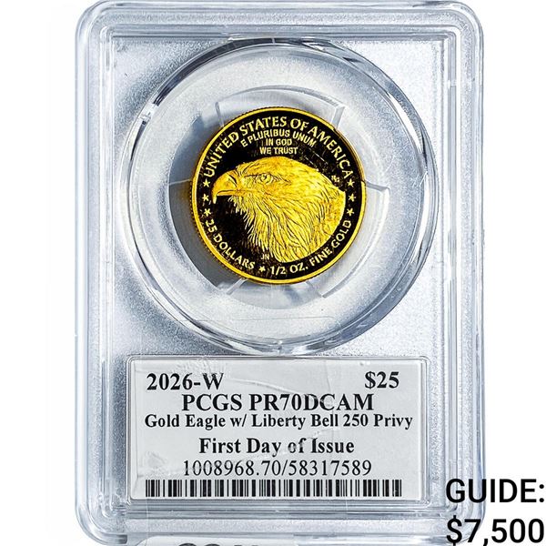 2026-W $25 Gold American Eagle 1/2oz PCGS PR70 DCAM